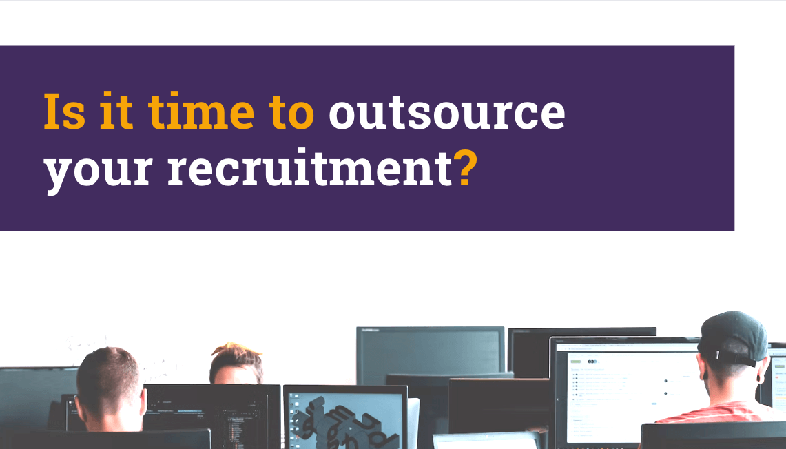 Is it time to outsource your recruitment?
