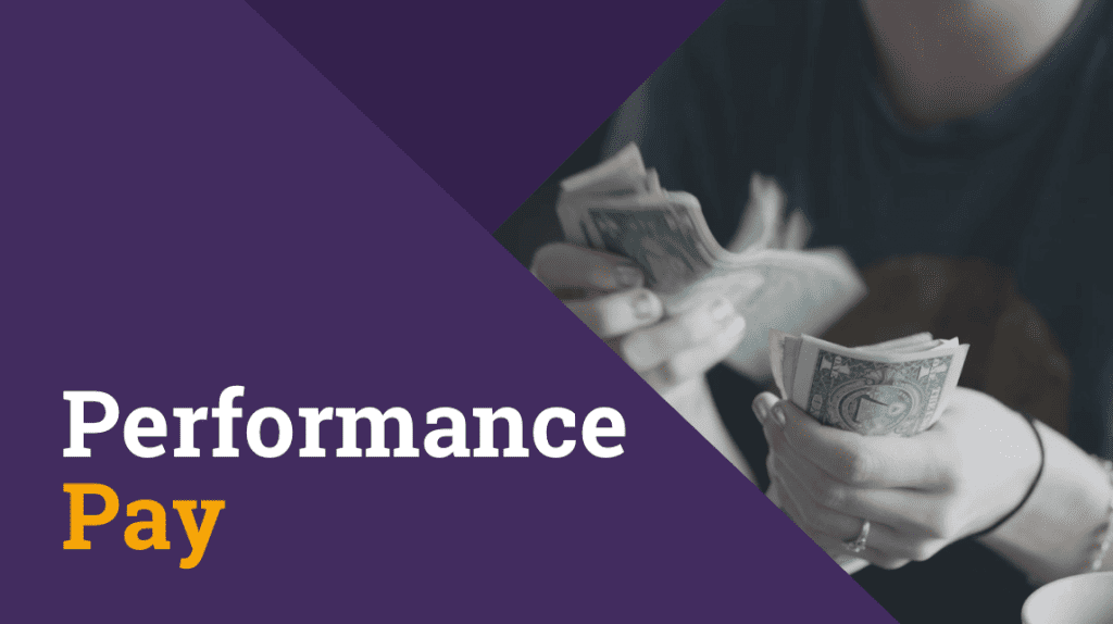 Performance pay
