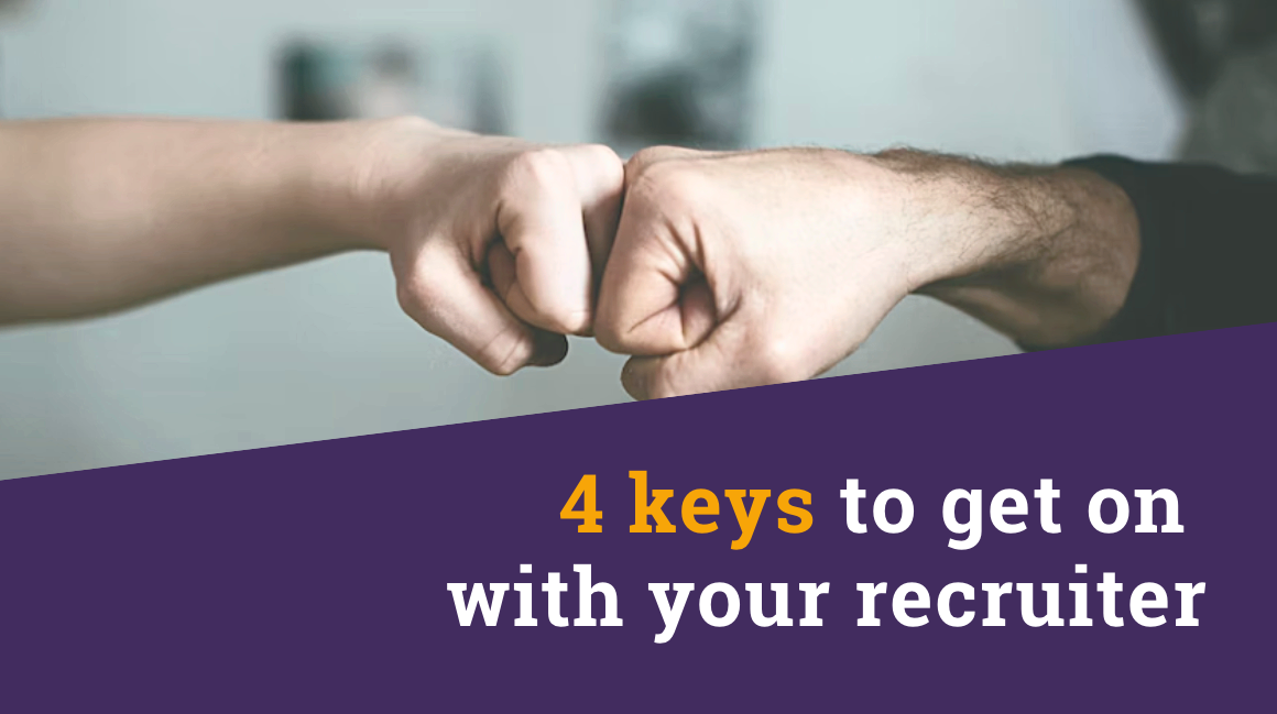 4 keys to get along with your recruiter TalentFY