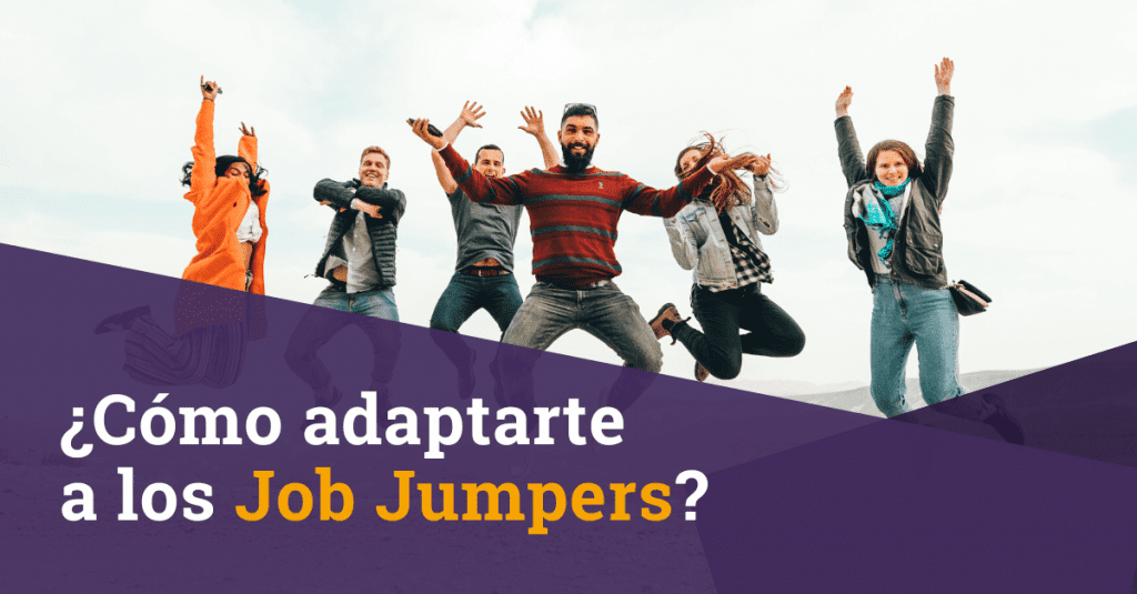 Como adaptarte a los Job Jumpers