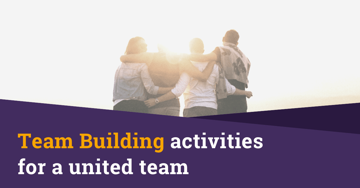 Team Building activities for a united team