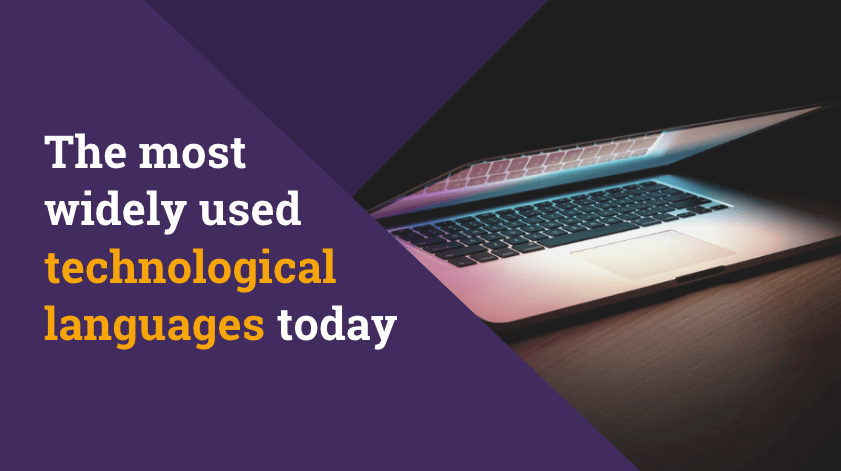 The most widely used technological languages today