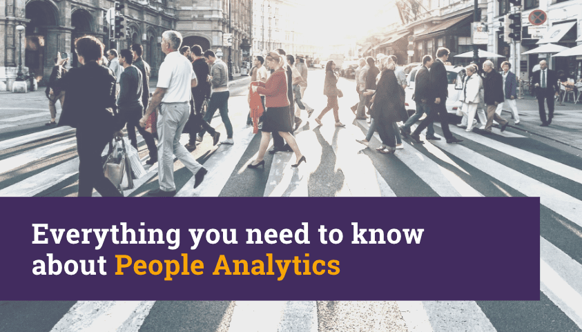Everything you need to know about People Analytics