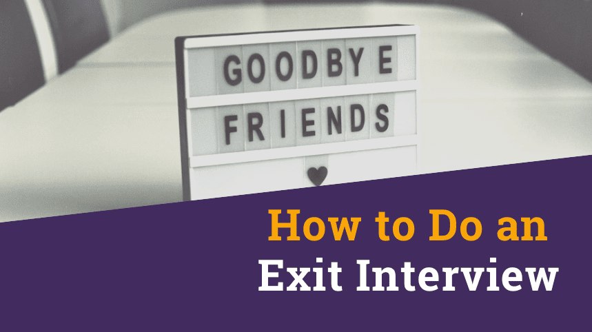 How to Do an Exit Interview