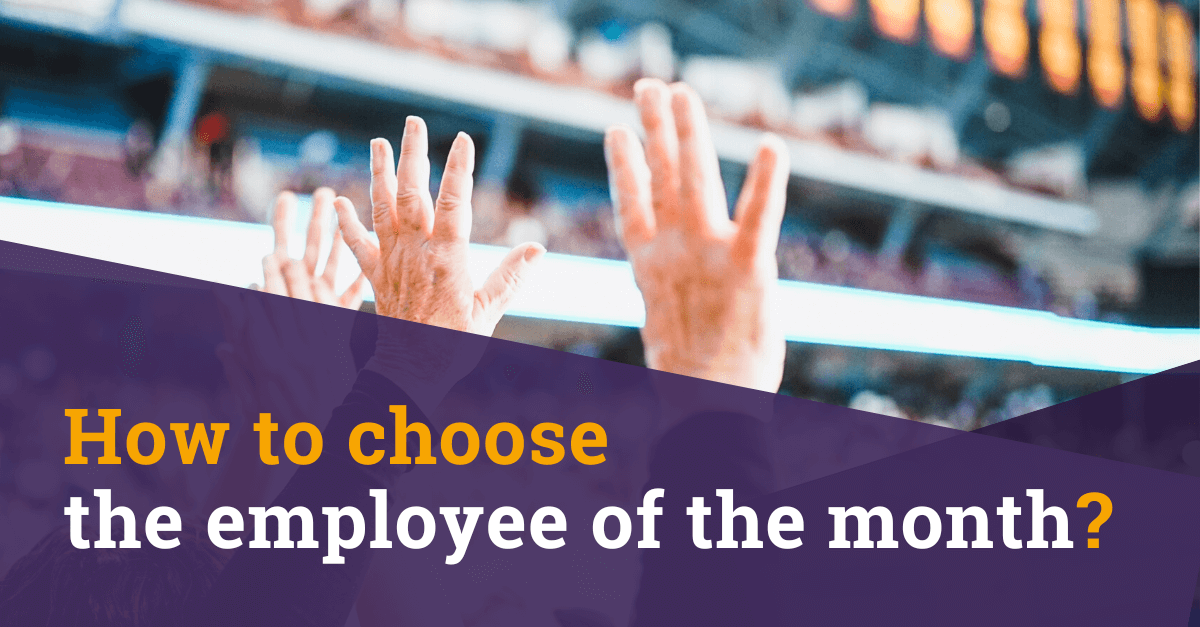 How to choose the employee of the month?