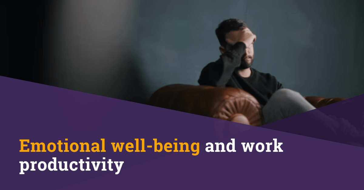 Emotional well-being in work productivity