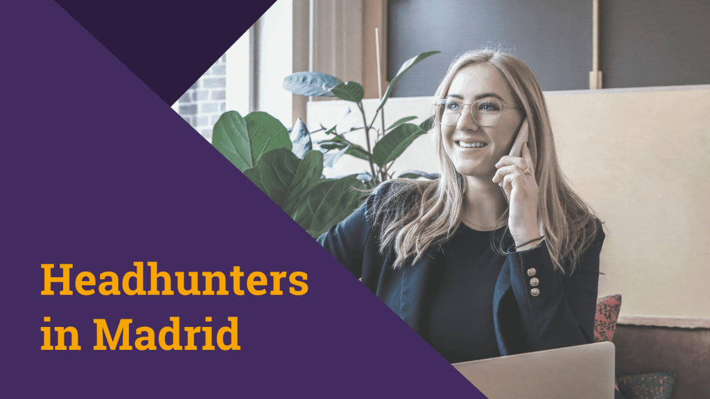 Headhunters in Madrid