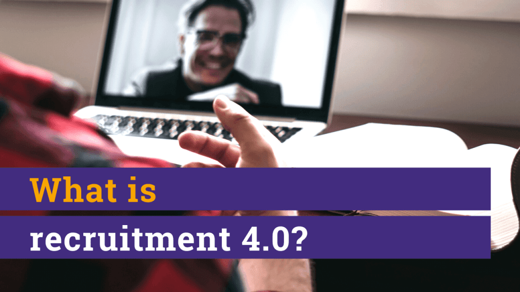 What is recruitment 4.0